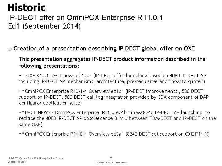 Historic IP-DECT offer on Omni. PCX Enterprise R 11. 0. 1 Ed 1 (September