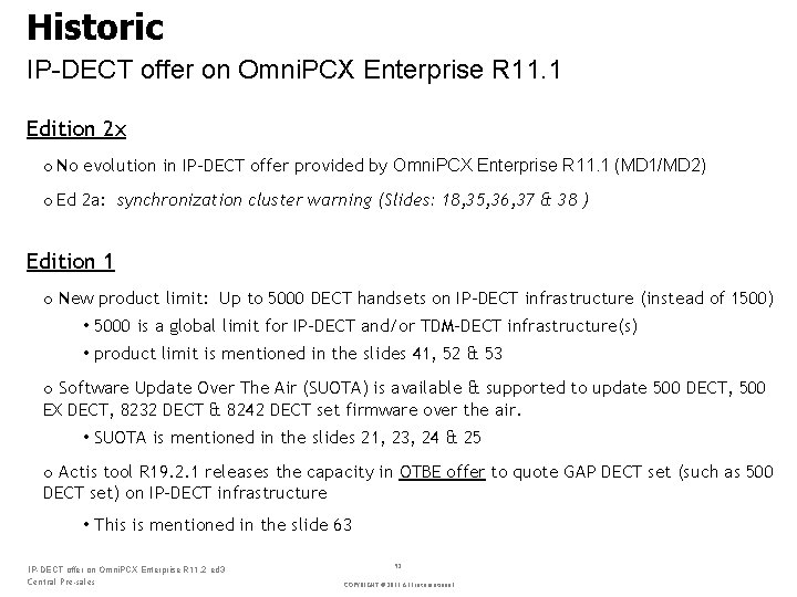 Historic IP-DECT offer on Omni. PCX Enterprise R 11. 1 Edition 2 x o