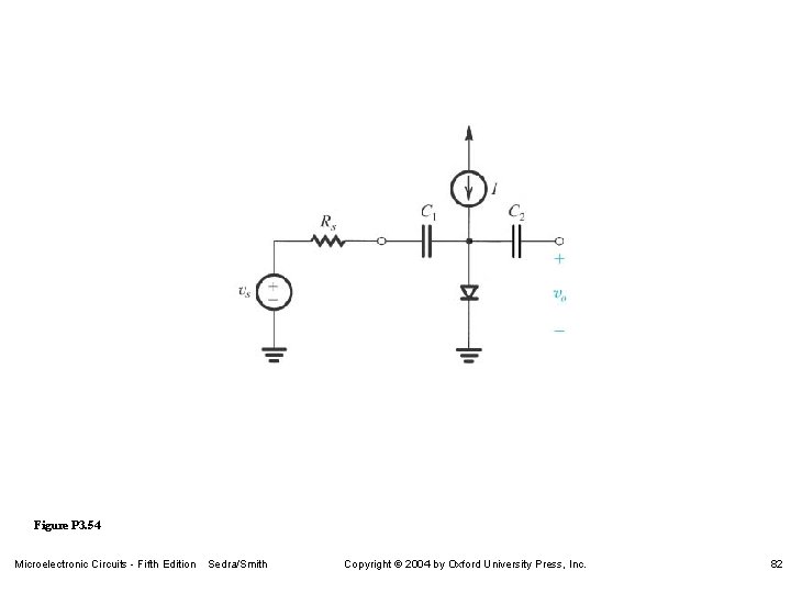 Figure P 3. 54 Microelectronic Circuits - Fifth Edition Sedra/Smith Copyright 2004 by Oxford