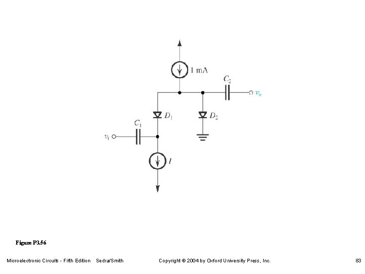 Figure P 3. 56 Microelectronic Circuits - Fifth Edition Sedra/Smith Copyright 2004 by Oxford