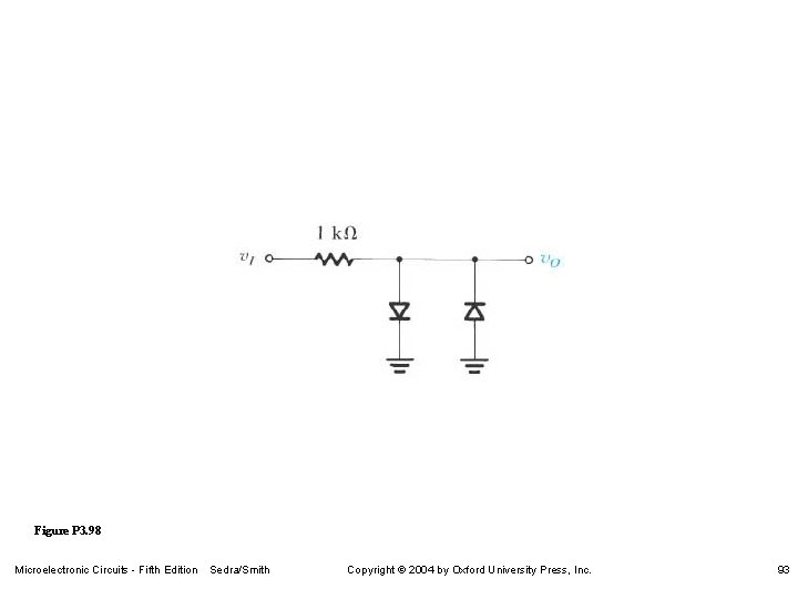 Figure P 3. 98 Microelectronic Circuits - Fifth Edition Sedra/Smith Copyright 2004 by Oxford