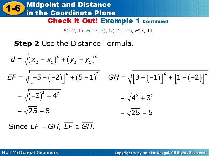 1 -6 Midpoint and Distance in the Coordinate Plane Check It Out! Example 1