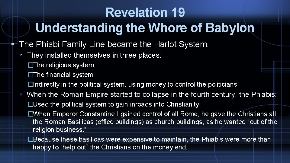 Revelation 19 Understanding the Whore of Babylon The Phiabi Family Line became the Harlot