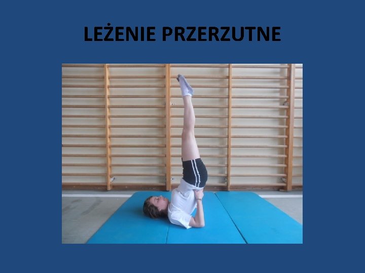 LEŻENIE PRZERZUTNE 