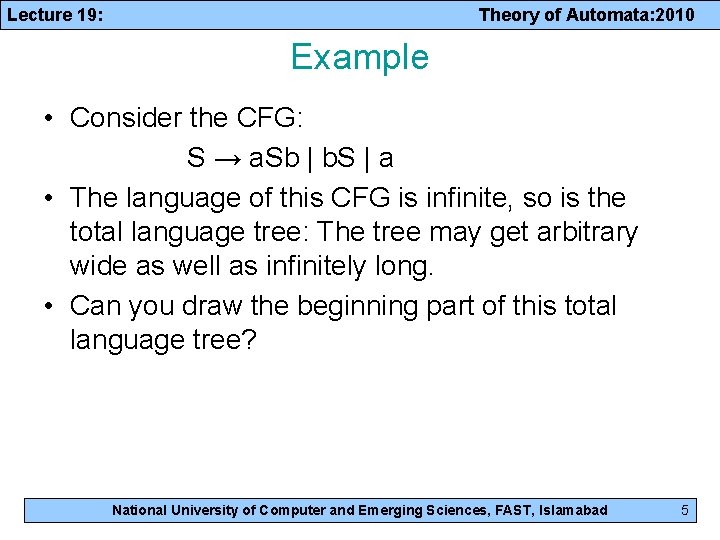 Lecture 19 Theory of Automata 2010 Context Free