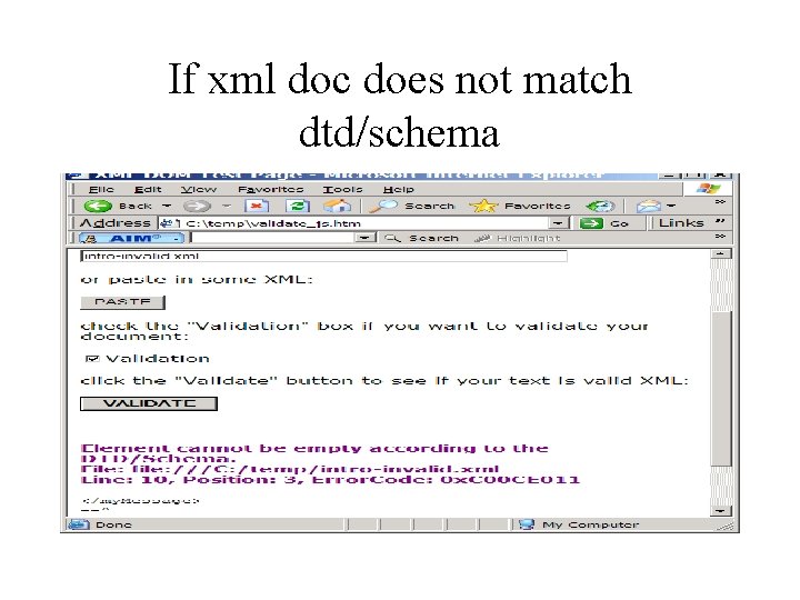 If xml doc does not match dtd/schema 