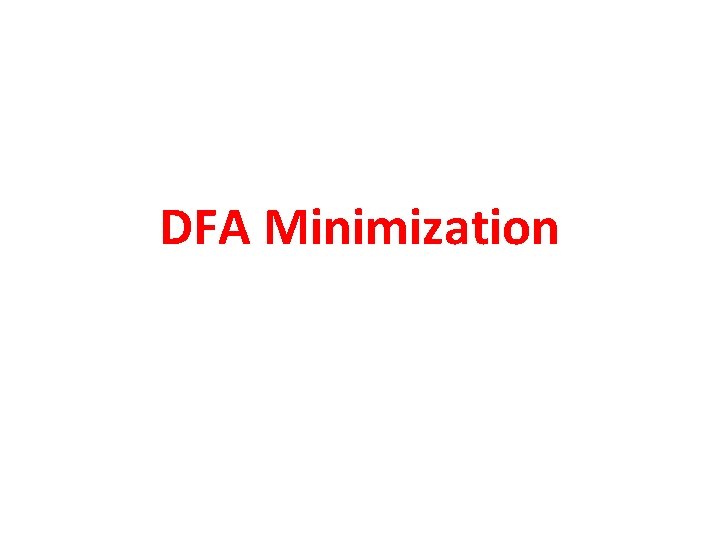 DFA Minimization 