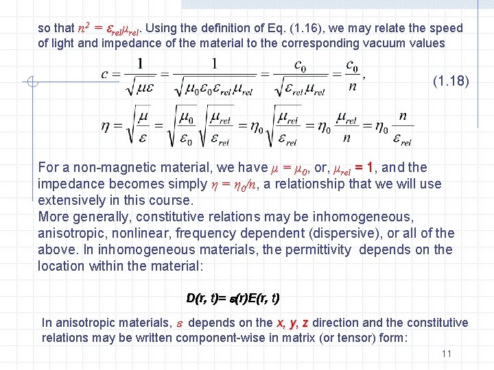 so that n 2 = relμrel. Using the definition of Eq. (1. 16), we
