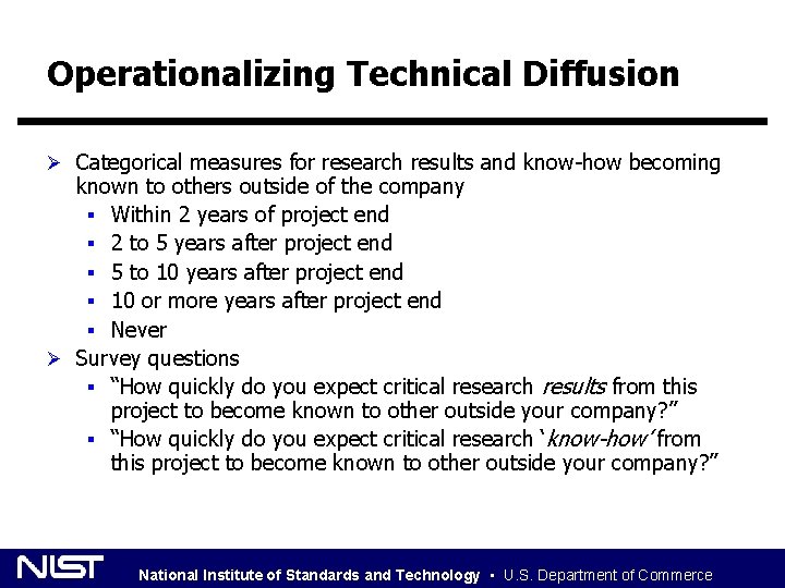 Operationalizing Technical Diffusion Ø Categorical measures for research results and know-how becoming known to