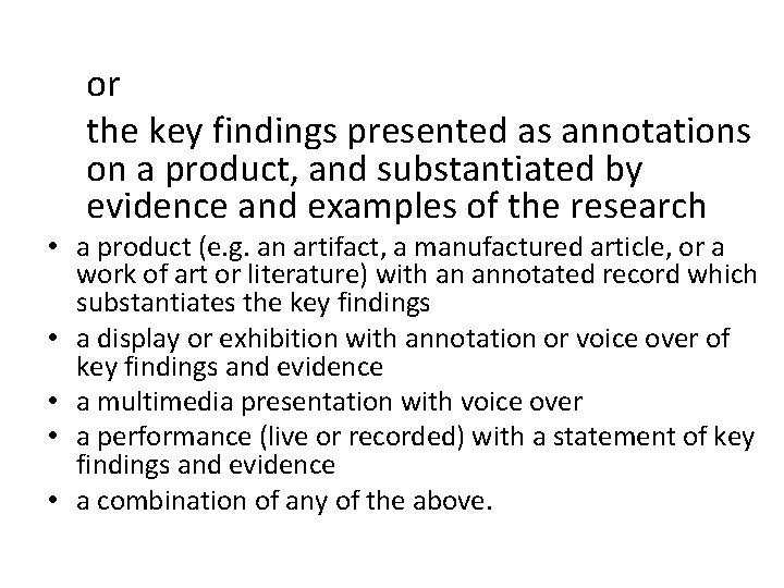 or the key findings presented as annotations on a product, and substantiated by evidence