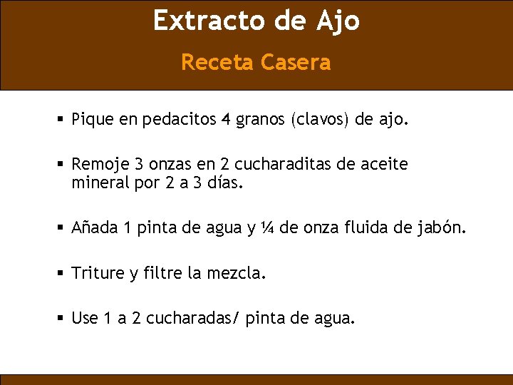 Extracto de Ajo Receta Casera § Pique en pedacitos 4 granos (clavos) de ajo.