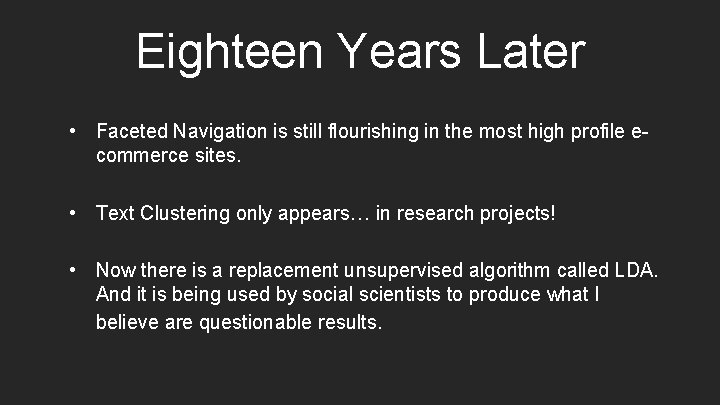 Eighteen Years Later • Faceted Navigation is still flourishing in the most high profile