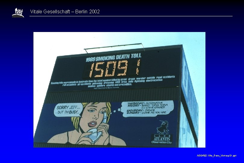 Vitale Gesellschaft – Berlin 2002 AS�4�2: Vita_Gese_Vortrag-01. ppt 