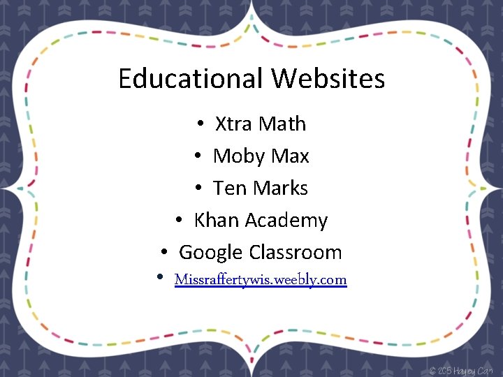 Educational Websites • Xtra Math • Moby Max • Ten Marks • Khan Academy