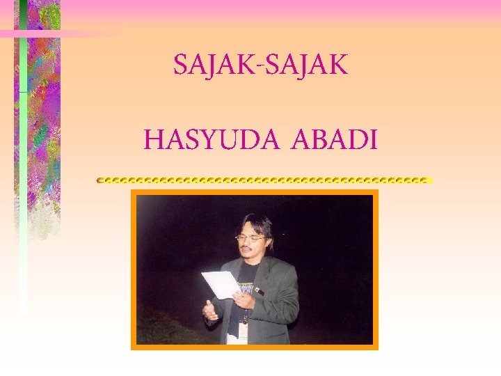 SAJAK-SAJAK HASYUDA ABADI 