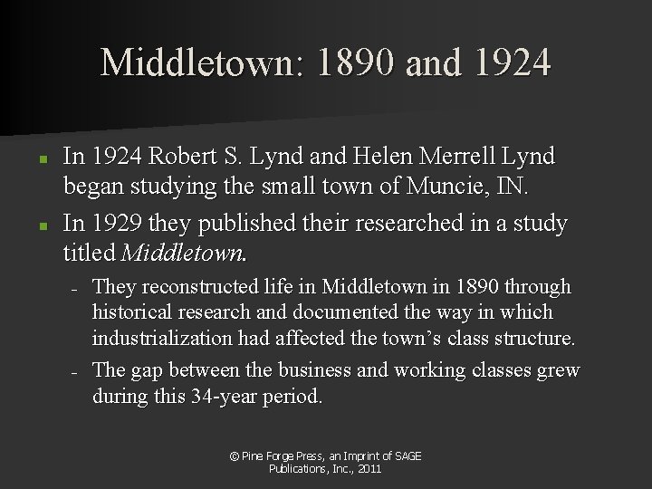 Middletown: 1890 and 1924 n n In 1924 Robert S. Lynd and Helen Merrell Middletown: 1890 and 1924 n n In 1924 Robert S. Lynd and Helen Merrell