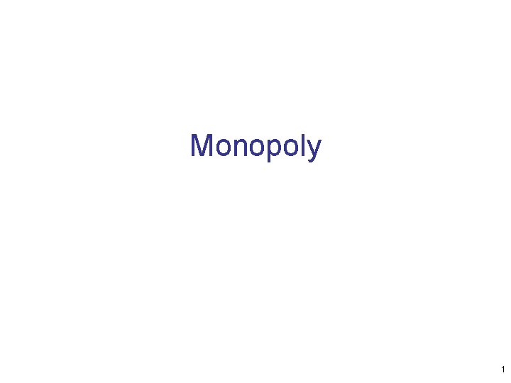 Monopoly 1 