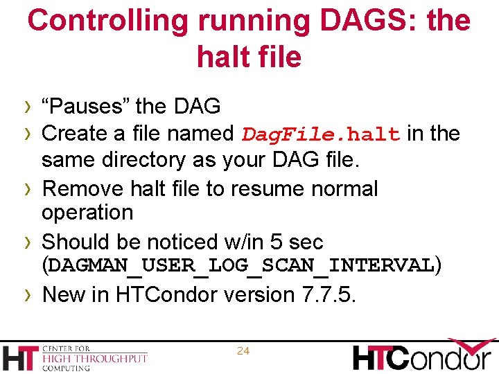 Controlling running DAGS: the halt file › “Pauses” the DAG › Create a file