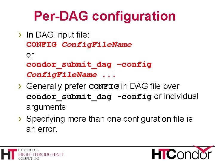 Per-DAG configuration › In DAG input file: › › CONFIG Config. File. Name or