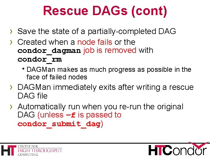 Rescue DAGs (cont) › Save the state of a partially-completed DAG › Created when