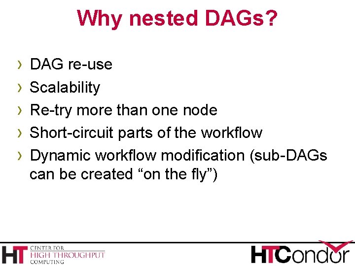 Why nested DAGs? › › › DAG re-use Scalability Re-try more than one node