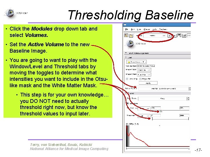 Thresholding Baseline • Click the Modules drop down tab and select Volumes. • Set