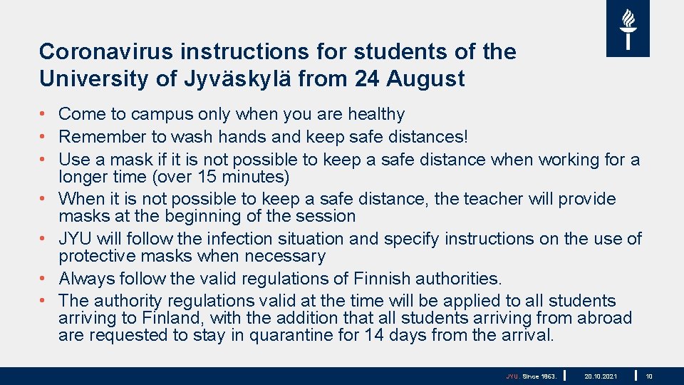 Coronavirus instructions for students of the University of Jyväskylä from 24 August • Come