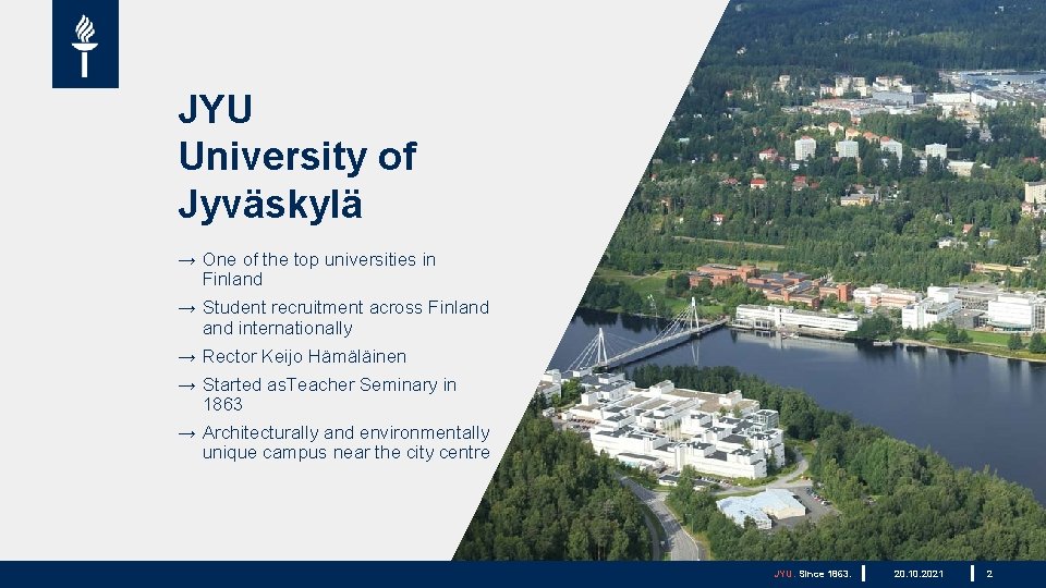 JYU University of Jyväskylä → One of the top universities in Finland → Student