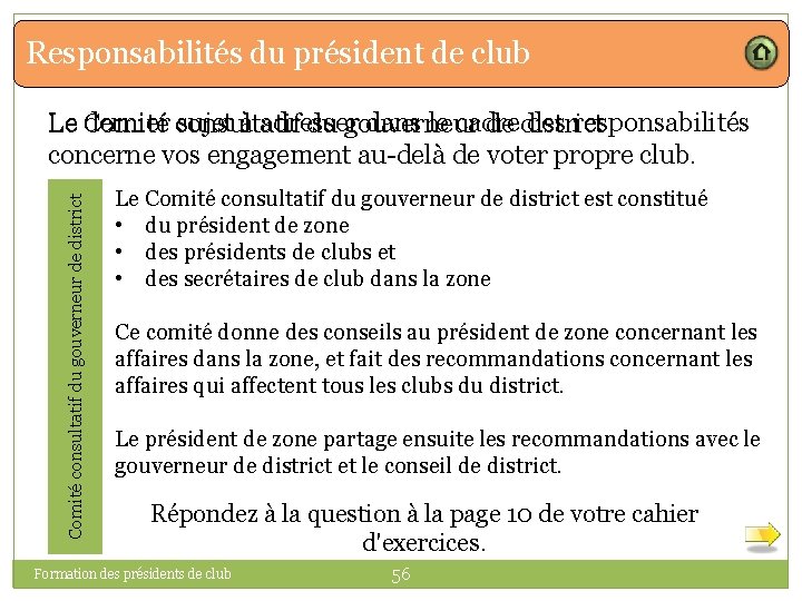 Responsabilités du président de club Comité consultatif du gouverneur de district dernier consultatif sujet