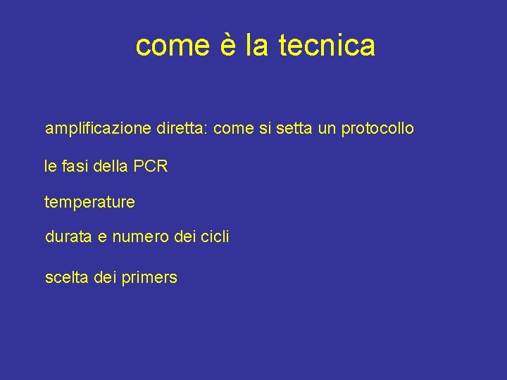 come è la tecnica amplificazione diretta: come si setta un protocollo le fasi della