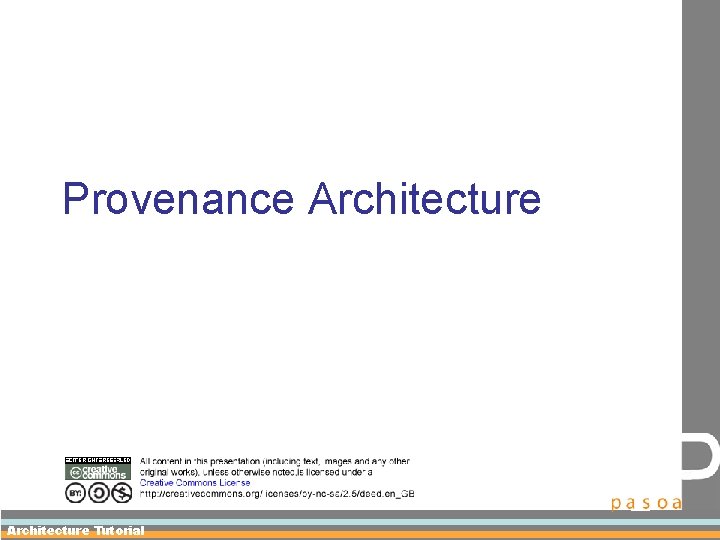 Provenance Architecture Tutorial 
