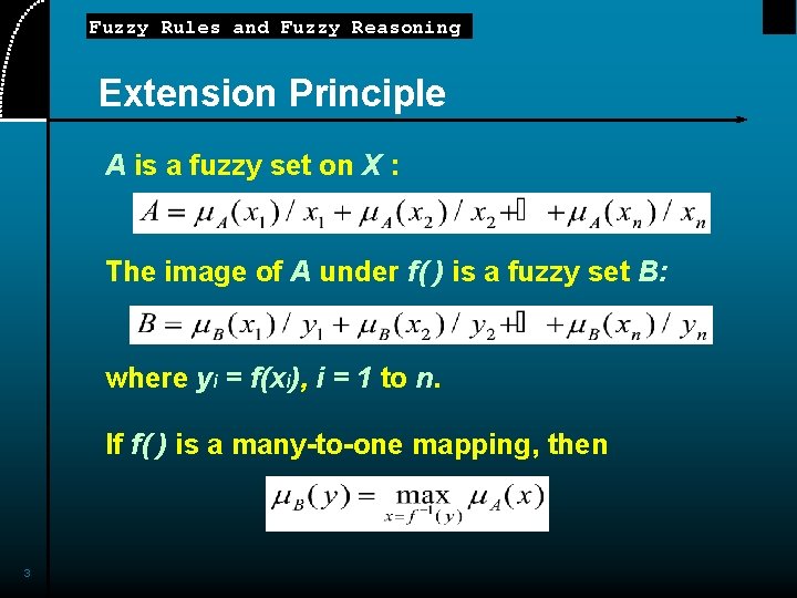 Fuzzy Rules and Fuzzy Reasoning Extension Principle A is a fuzzy set on X