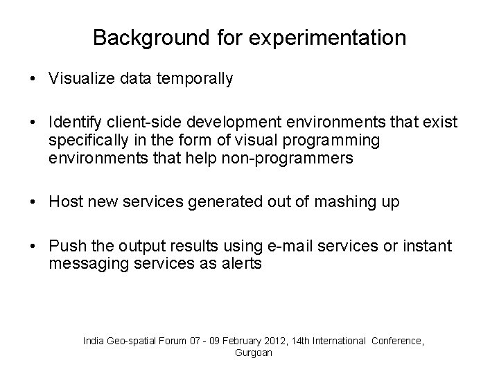 Background for experimentation • Visualize data temporally • Identify client-side development environments that exist Background for experimentation • Visualize data temporally • Identify client-side development environments that exist