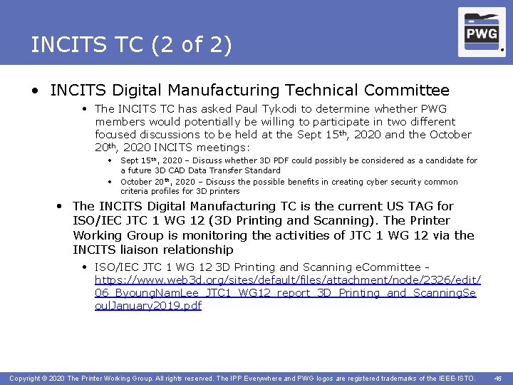 INCITS TC (2 of 2) ® • INCITS Digital Manufacturing Technical Committee • The