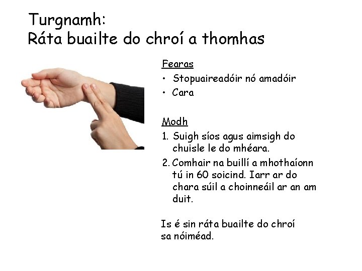 Turgnamh: Ráta buailte do chroí a thomhas Fearas • Stopuaireadóir nó amadóir • Cara