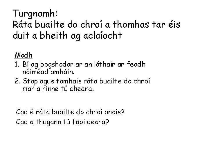 Turgnamh: Ráta buailte do chroí a thomhas tar éis duit a bheith ag aclaíocht