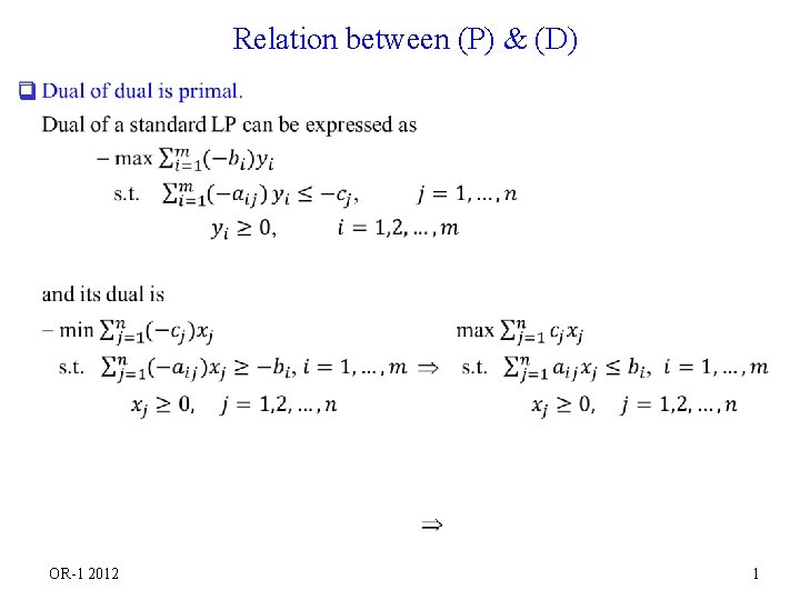 Relation between (P) & (D) q OR-1 2012 1 
