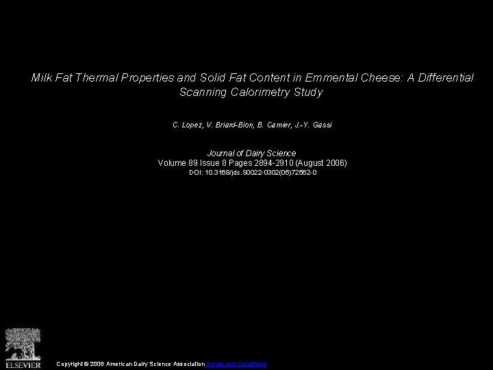 Milk Fat Thermal Properties and Solid Fat Content in Emmental Cheese: A Differential Scanning