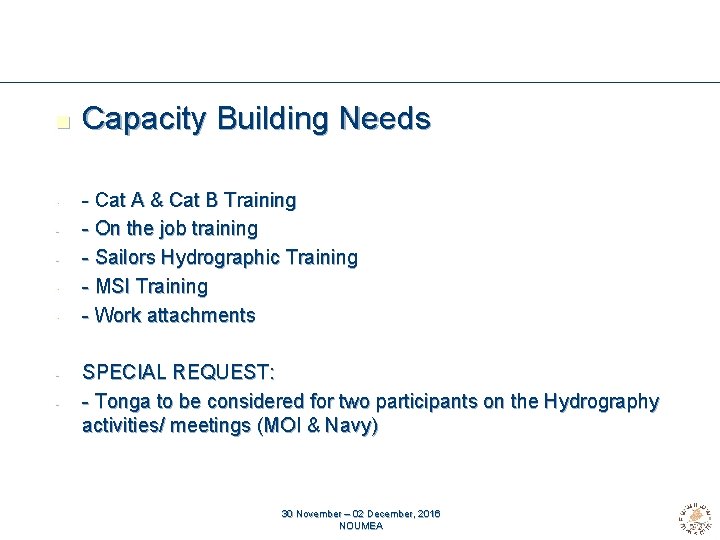 n - - Capacity Building Needs - Cat A & Cat B Training -