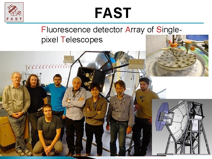 FAST Fluorescence detector Array of Singlepixel Telescopes SLO 2016 