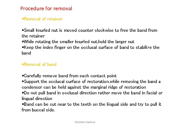 Procedure for removal §Removal of retainer §Small knurled nut is moved counter clockwise to