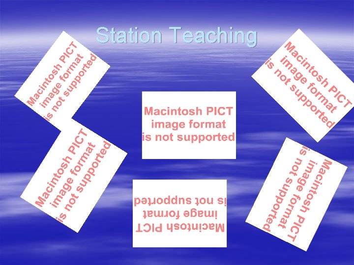 Station Teaching 