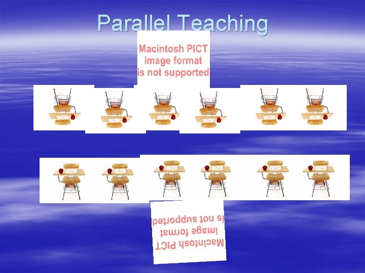 Parallel Teaching 