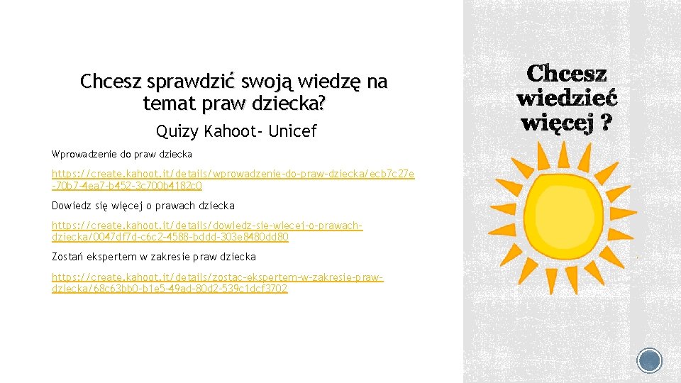 Chcesz sprawdzić swoją wiedzę na temat praw dziecka? Quizy Kahoot- Unicef Wprowadzenie do praw