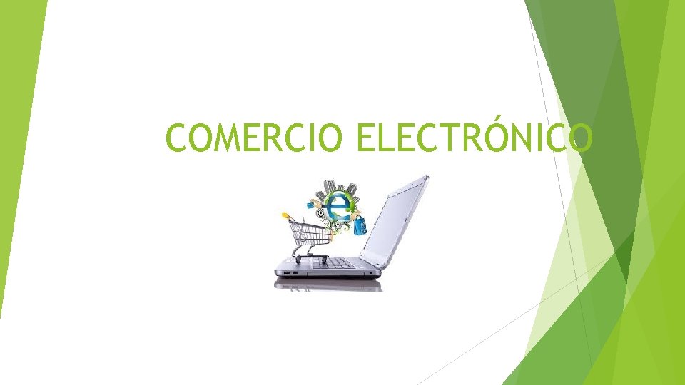 COMERCIO ELECTRÓNICO 