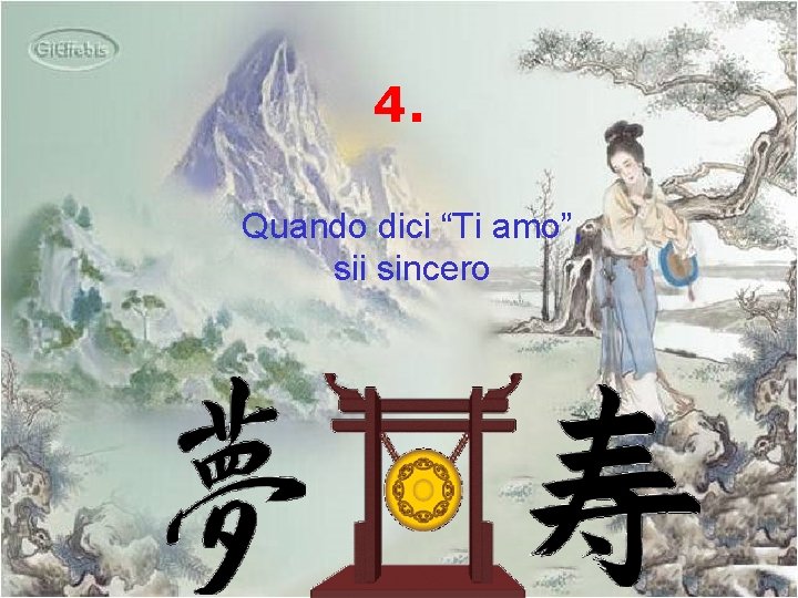 4. Quando dici “Ti amo”, sii sincero 