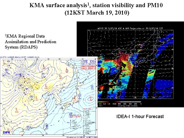 KMA surface analysis 1, station visibility and PM 10 (12 KST March 19, 2010)