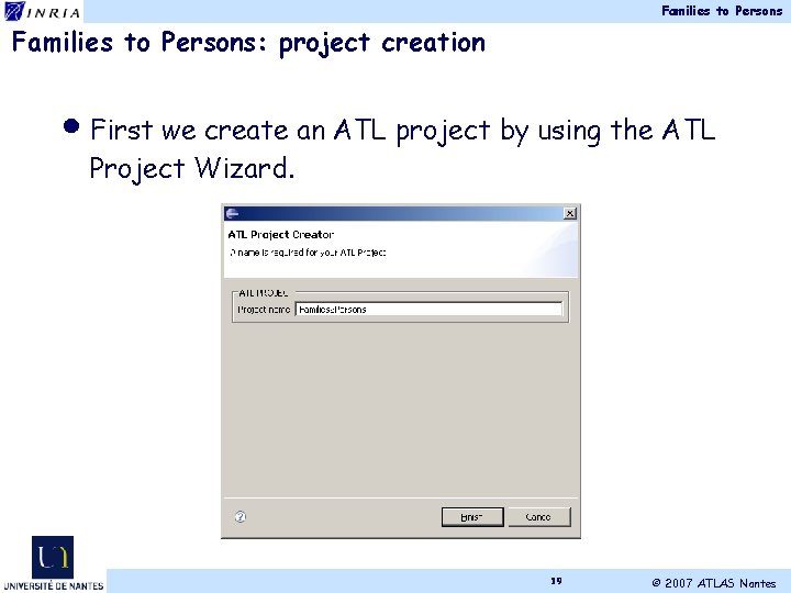 Families to Persons: project creation • First we create an ATL project by using