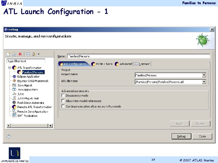 Families to Persons ATL Launch Configuration - 1 27 © 2007 ATLAS Nantes 