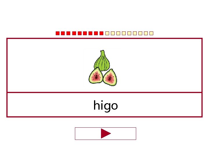 higo 